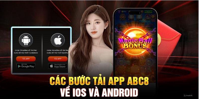 TẢI APP ABC8 - Hướng Dẫn Chi Tiết Và Lợi Ích Khi Sử Dụng